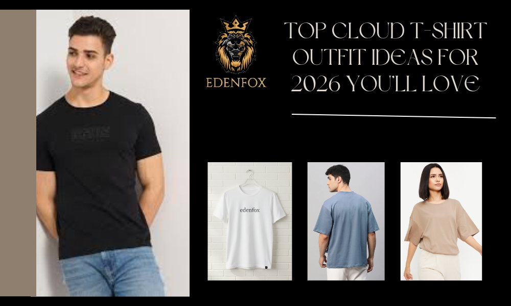 Top Cloud T-Shirt Outfit Ideas for 2026 You’ll Love